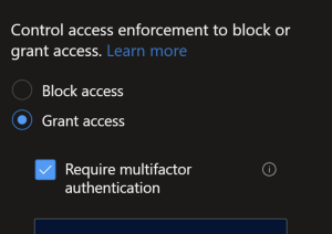 Grant Access Require MFA
